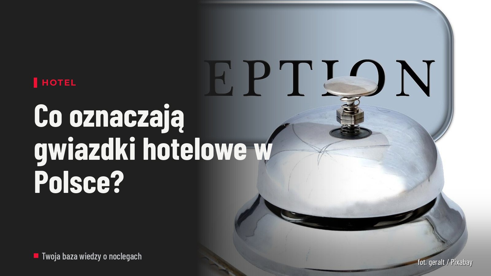 Co oznaczają gwiazdki hotelowe w Polsce?